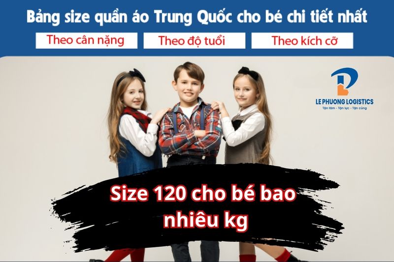 size-120-cho-be-bao-nhieu-kg